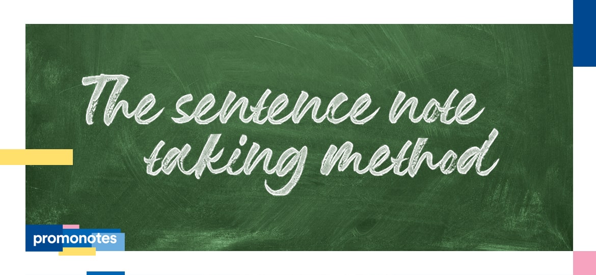 The sentence method for note-taking